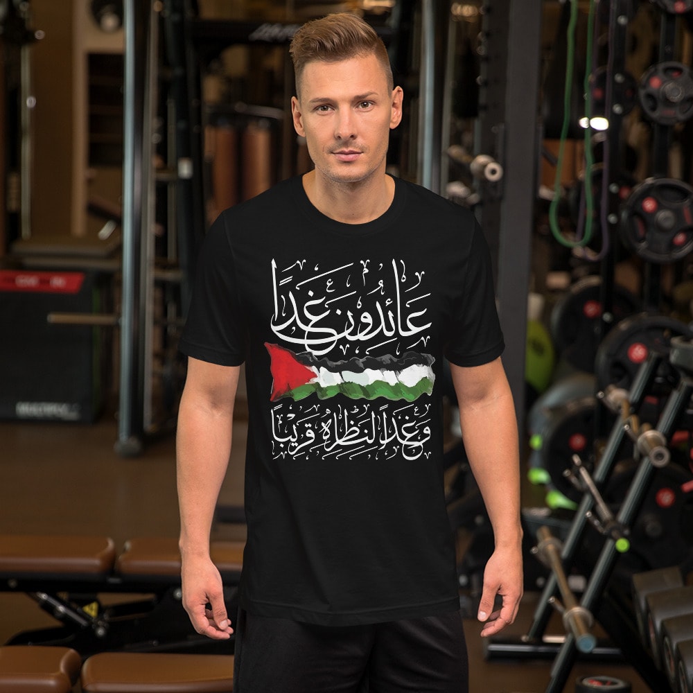 Palestine We Shall Return Palestinian Flag Arabic Calligraphy TShirt